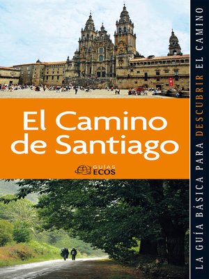 cover image of Camino de Santiago. Todos los capítulos